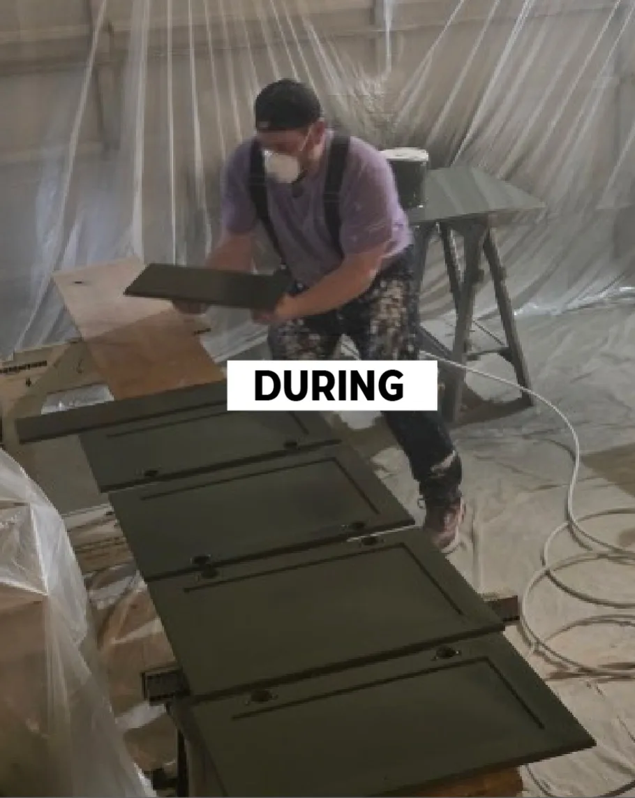 During: cabinet doors being sprayed off-site